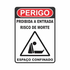 Placa Perigo Espaço Confinado Tagout